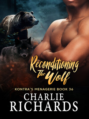 cover image of Reconditioning the Wolf